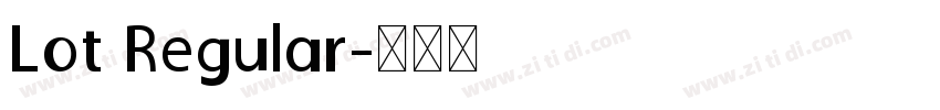 Lot Regular字体转换